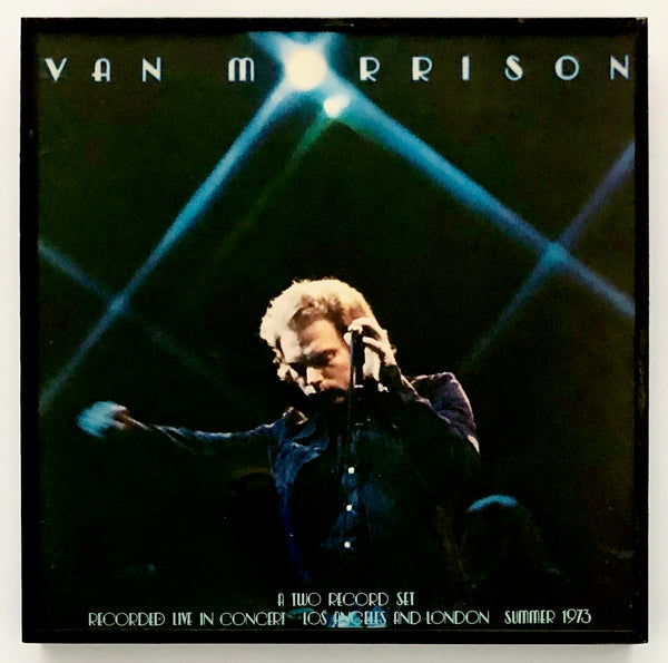 VAN MORRISON - It's Too Late to Stop Now...